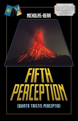 Fifth Perception by Nicholas-Bear, Fred Np