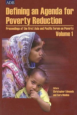 Defining an Agenda for Poverty Reduction by Edmonds, Christopher