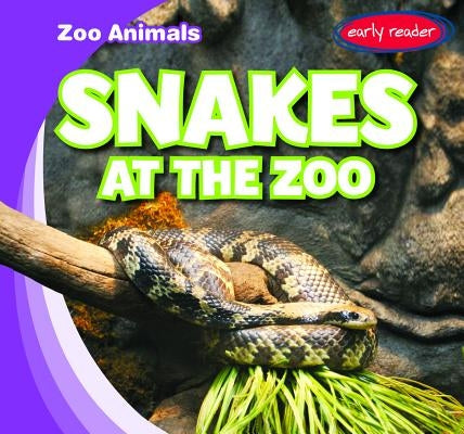 Snakes at the Zoo by Lynch, Seth