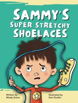 Sammy's Super Stretchy Sneakers by Green, Mindy