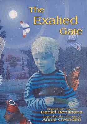 The Exalted Gate by Benshana, Daniel