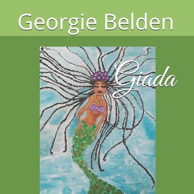 Giada by Belden, Georgie