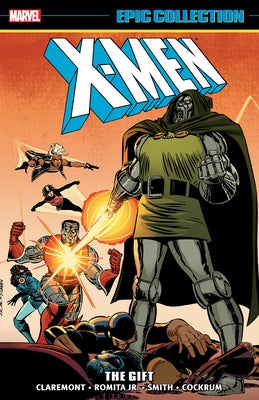 X-Men Epic Collection: The Gift [New Printing] by Tba