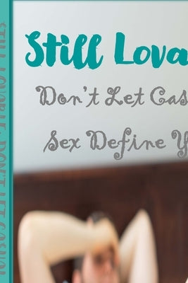 Still Lovable: The Struggle to be Obedient by Hedrick, Kim