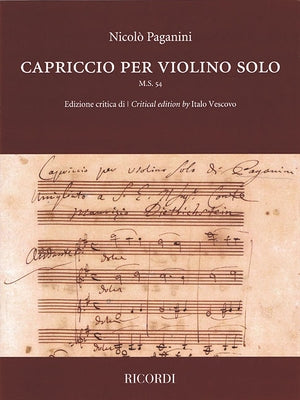Capriccio for Violin Solo: M.S. 54 Critical Edition by Paganini, Nicolo