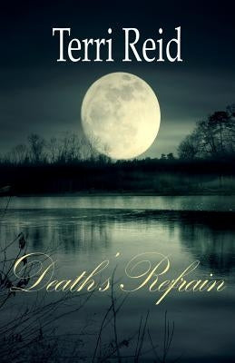 Death's Refrain by Reid, Terri