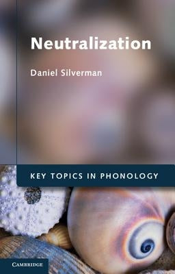 Neutralization by Silverman, Daniel