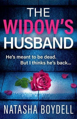 The Widow's Husband by Boydell, Natasha