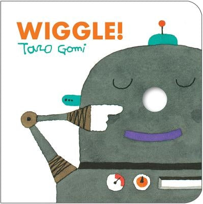 Wiggle! by Gomi, Taro