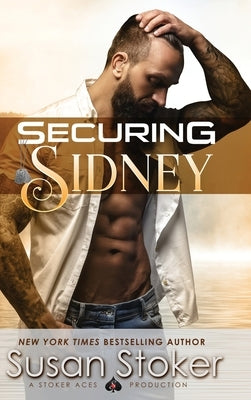 Securing Sidney by Stoker, Susan