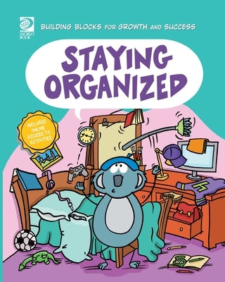 Staying Organized by Hart, April