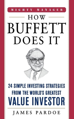 How Buffett Does It (Pb) by Pardoe, James
