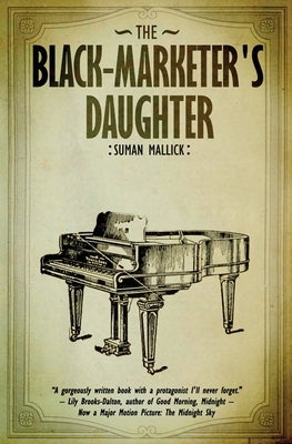 The Black Marketer's Daughter by Mallick, Suman