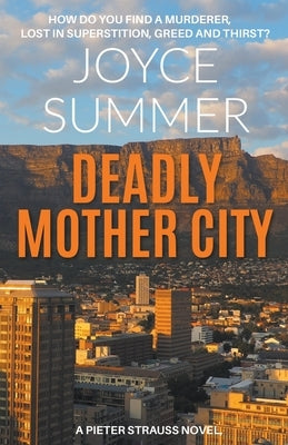 Deadly Mother City by Summer, Joyce