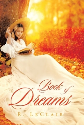 Book of Dreams by LeClair, R.