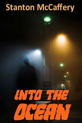 Into the Ocean by McCaffery, Stanton