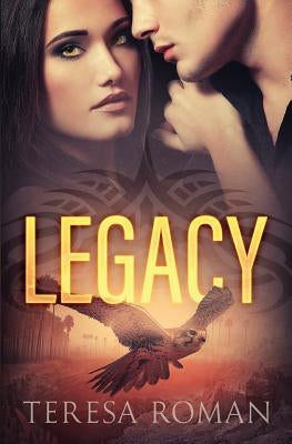 Legacy by Roman, Teresa