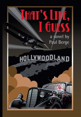 That's Life, I Guess by Berge, Paul