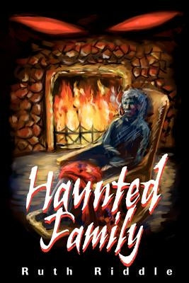 Haunted Family by Riddle, Ruth
