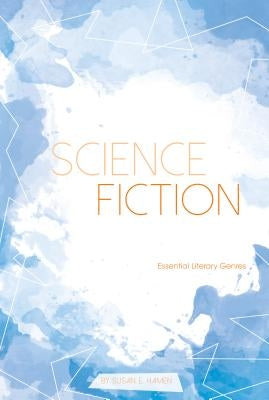 Science Fiction by Hamen, Susan E.