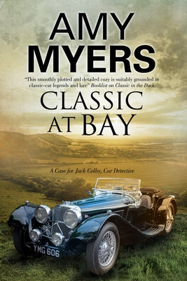 Classic at Bay by Myers, Amy