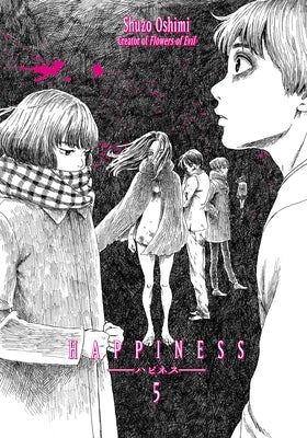 Happiness 5 by Oshimi, Shuzo