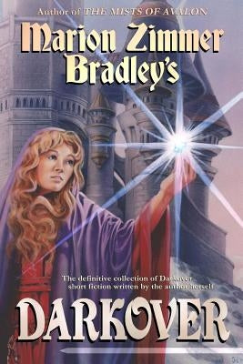 Marion Zimmer Bradley's Darkover by Bradley, Marion Zimmer