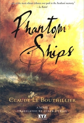 Phantom Ships by Le Bouthillier, Claude