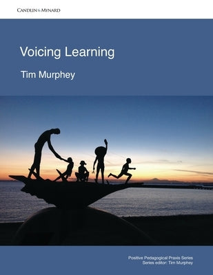 Voicing Learning by Murphey, Tim