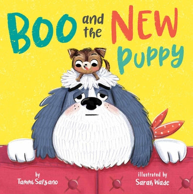 Boo and the New Puppy by Salzano, Tammi