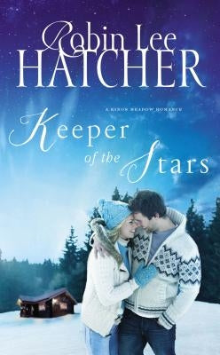 Keeper of the Stars by Hatcher, Robin Lee