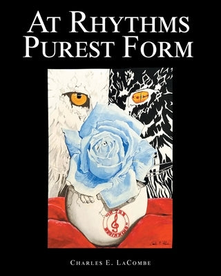 At Rhythms Purest Form by Lacombe, Charles E.