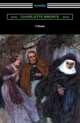 Villette by Bronte, Charlotte
