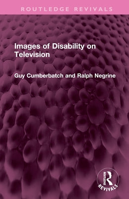 Images of Disability on Television by Cumberbatch, Guy