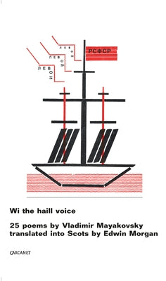 Wi the Haill Voice by Mayakovsky, Vladimir