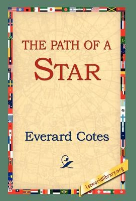 The Path of a Star by Cotes, Everard
