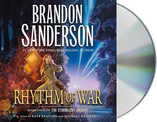 Rhythm of War: Book Four of the Stormlight Archive by Sanderson, Brandon