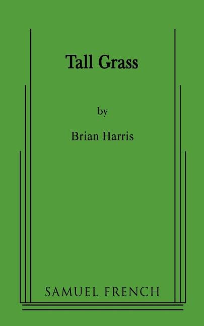 Tall Grass by Harris, Brian
