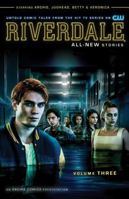 Riverdale Vol. 3 by Aguirre-Sacasa, Roberto