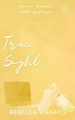 True Sight by Wrights, Rebecca