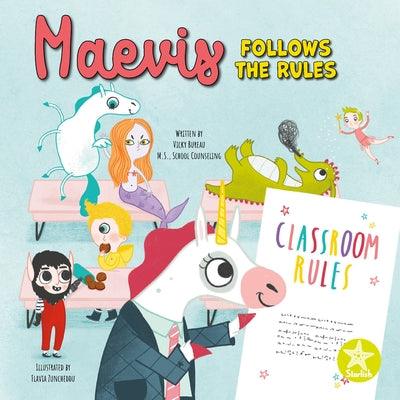 Maevis Follows the Rules by Bureau, Vicky