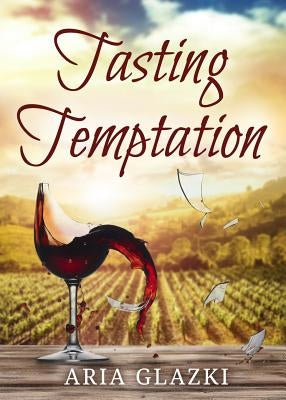 Tasting Temptation by Glazki, Aria