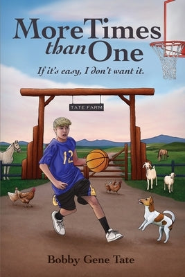More Times than One: If it's easy, I don't want it by Tate, Bobby Gene