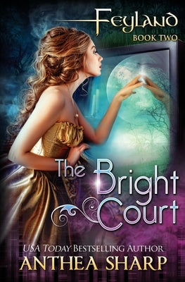 The Bright Court by Sharp, Anthea