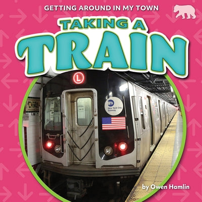 Taking a Train by Hamlin, Owen
