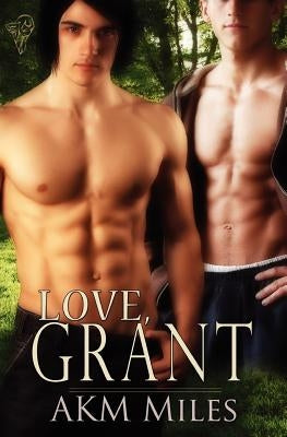 Love, Grant by Miles, Akm