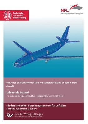 Influence of flight control laws on structural sizing of commercial aircraft by Nazzeri, Rahmetalla