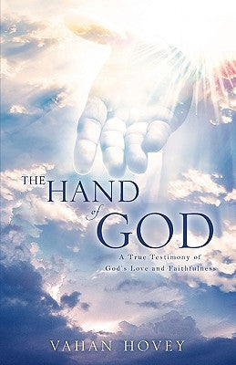 The Hand of God by Hovey, Vahan