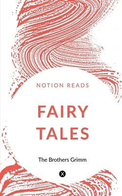 Fairy Tales by Brothers, The