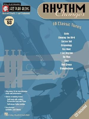 Rhythm Changes: Jazz Play-Along Volume 53 by Hal Leonard Corp